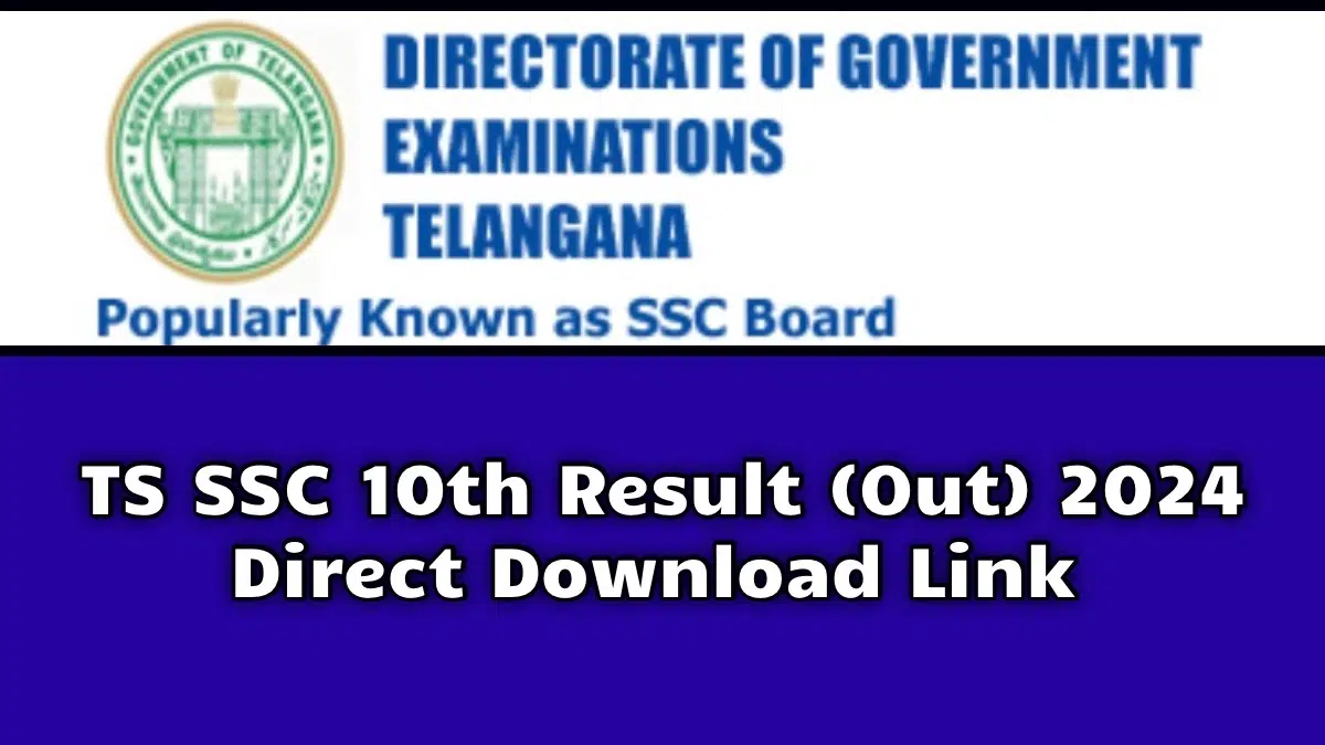 SSC Result 2024 Telangana, यहाँ से तुरंत! डाउनलोड करें